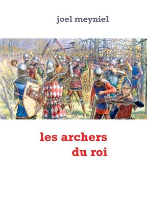 cover image of les archers du roi